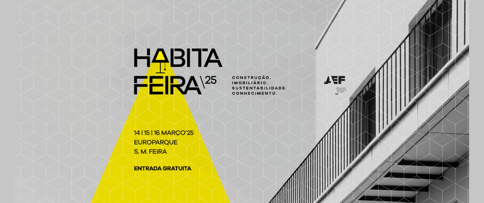 HabitaFeira/2025 - Construção, Imobiliário, Sustentabilidade e Conhecimento